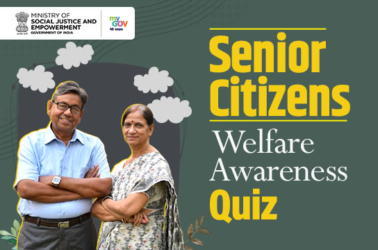 Senior Citizens Welfare Awareness Quiz