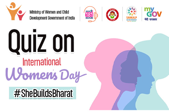 Quiz on International Women’s Day – #SheBuildsBharat