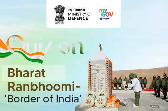 Quiz on Bharat Ranbhoomi- Border of India