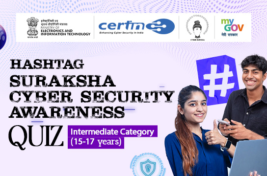 Hashtag Suraksha Cyber Security Awareness Quiz- Intermediate Category (15-17 years)