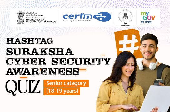 Hashtag Suraksha Cyber Security Awareness Quiz- Senior category (18-19 years)