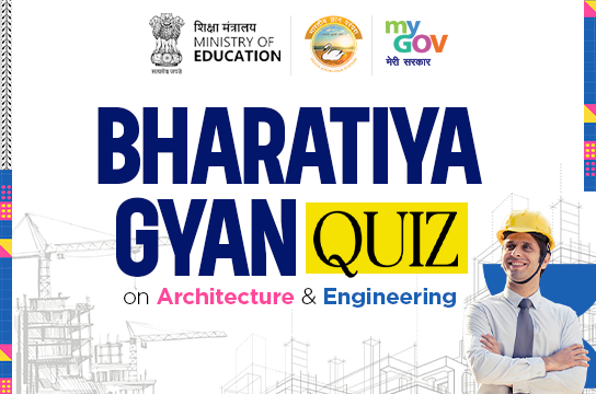 Bharatiya Gyan Quiz on Architecture & Engineering