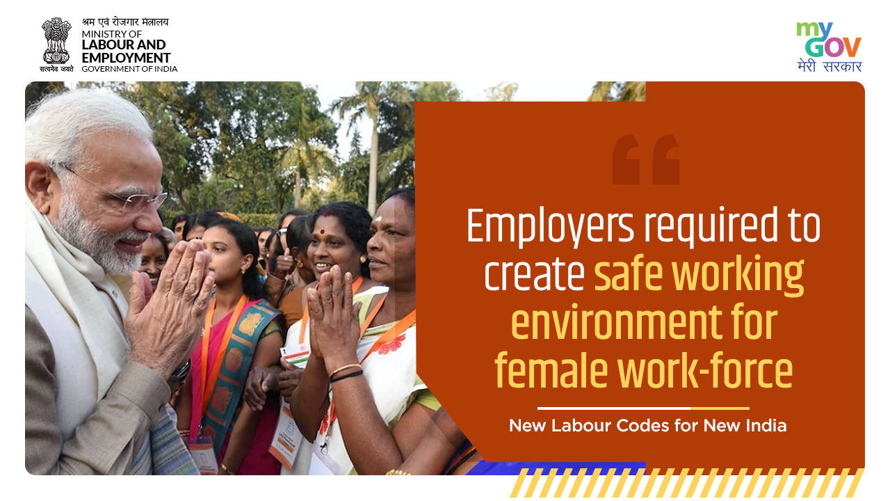 Safe working environment for female work-force #AatmaNirbharShramik