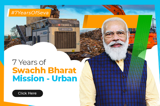 7 Years of Swachh Bharat Mission – Urban