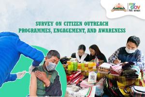 Survey on Citizen Outreach Programmes, Engagement, and Awareness