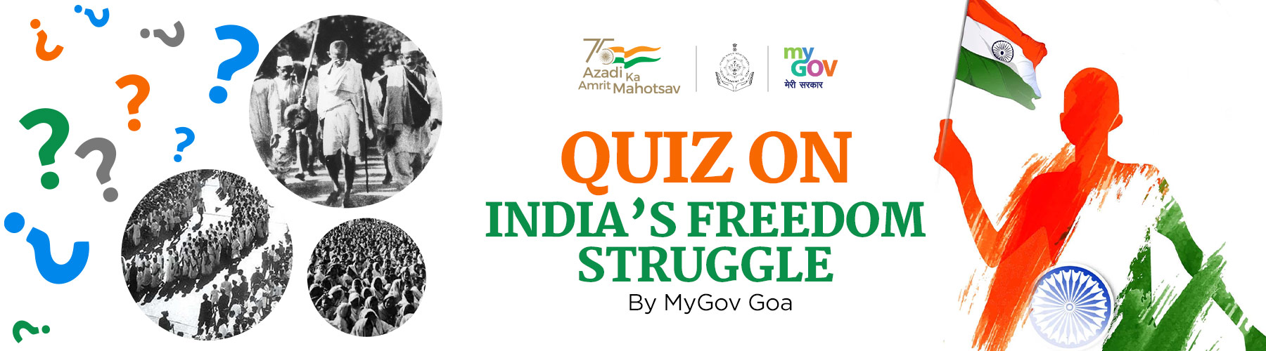 Quiz on India’s Freedom Struggle by MyGov Goa