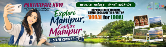 Explore Manipur, Capture Manipur - Selfie Contest