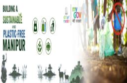 Building a Sustainable and Plastic-Free Manipur