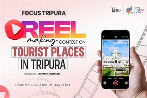 Focus Tripura Reel Making Competition to Promote Tourism