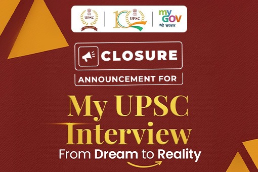 Union Public Service Commission (UPSC) in collaboration with MyGov organized the My UPSC Interview – From Dream to Reality to mark its 100 years of legacy in shaping India’s civil services.