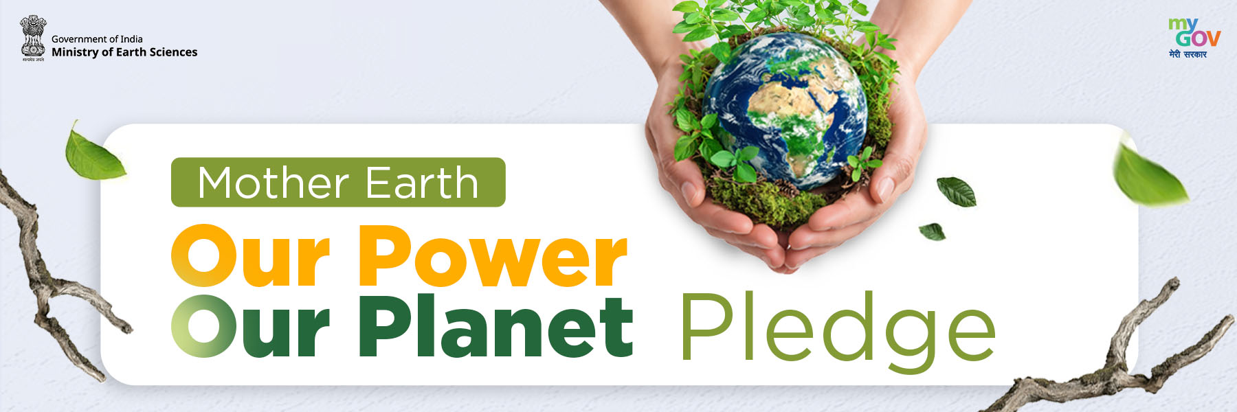 Mother Earth – Our Power, Our Planet Pledge