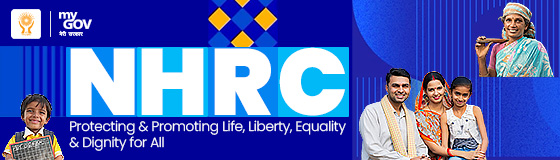 NHRC- Protecting and Promoting Life, Liberty, Equality & Dignity for All