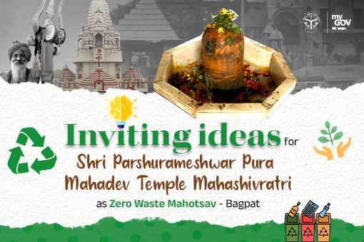 Inviting Ideas for Shri Parshurameshwar Pura Mahadev Temple Mahashivratri as Zero Waste Mahotsav – Baghpat