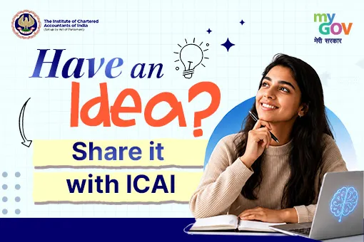 Have an idea? Share it with ICAI Have an idea? Share it with ICAI