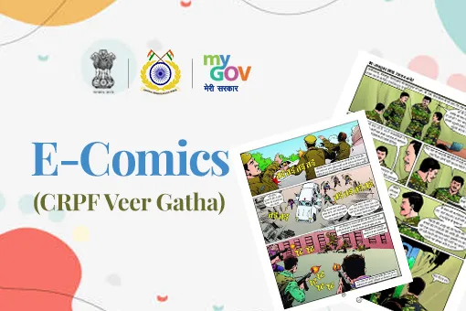 E-Comics (CRPF Veer Gatha) E-Comics (CRPF Veer Gatha)
