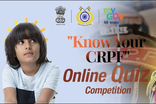 Know Your CRPF Online Quiz Competition Know Your CRPF Online Quiz Competition