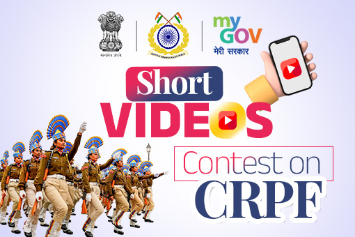 Short Videos Contest on CRPF