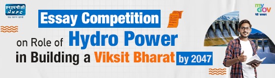 Essay Competition on Role of Hydro Power in Building a Viksit Bharat by 2047