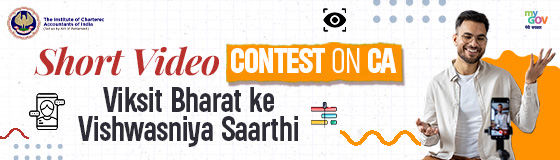Short Video Contest on  CA - Viksit Bharat ke Vishwasniya Saarthi