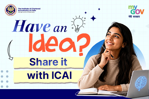 Have an idea? Share it with ICAI