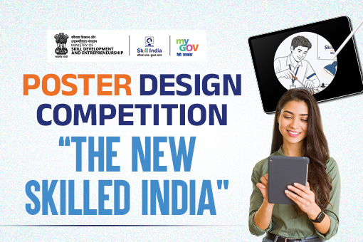 Poster Design Competition - The New Skilled India