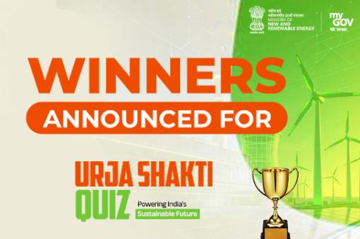 Winners Announced for Urja Shakti Quiz - Powering India’s Sustainable Future