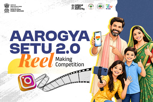 Aarogya Setu 2.0 Reel Making Competition