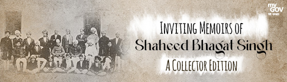 Inviting Memoirs of Shaheed Bhagat Singh - A Collector Edition
