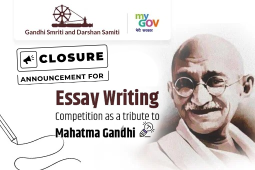 Closure Announcement for Essay Writing Competition as a Tribute to Mahatma Gandhi