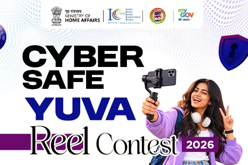 Cyber Safe Yuva Reel Contest 2026 Cyber Safe Yuva Reel Contest 2026