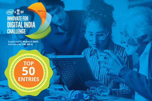 Image of MyGov, Intel and DST unveil the Top 50 entries for Innovate for Digital India Challenge