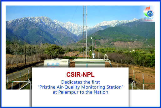 Image of CSIR-NPL launches India’s First Pristine Air-Quality Monitoring Station at Palampur