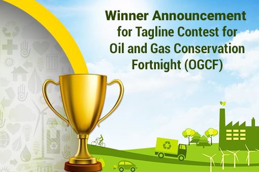 Image of Winner Announcement for Tagline Contest for Oil and Gas Conservation Fortnight (OGCF)