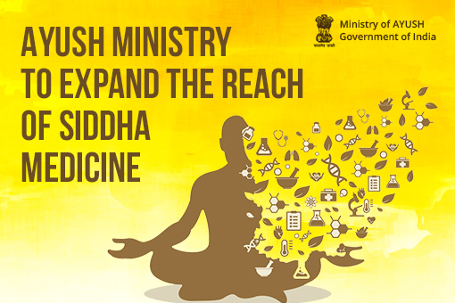 Image of Ayush Ministry to expand the reach of Siddha Medicine