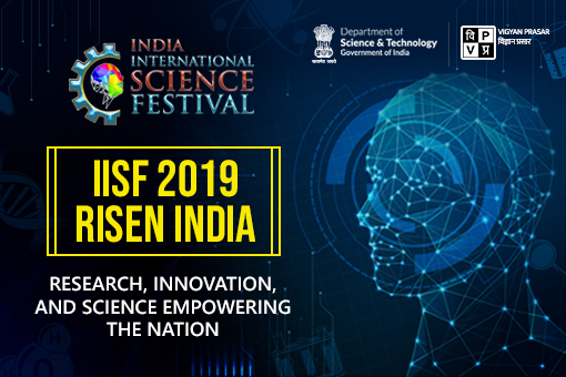 Image of India International Science Festival 2019: RISEN India – Research, Innovation, and Science Empowering the Nation