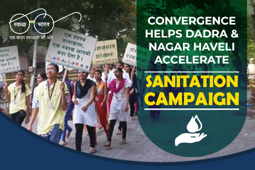 Image of Convergence helps Dadra & Nagar Haveli accelerate sanitation campaign