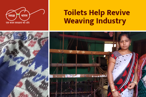 Image of Toilets help revive Weaving Industry