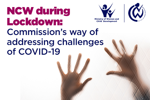 Image of NCW during lockdown: Commission’s way of addressing challenges of COVID-19