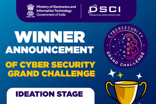 Image of Winner Announcement of Cyber Security Grand Challenge- Ideation Stage