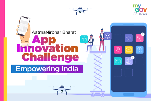 Image of AatmaNirbhar Bharat App Innovation Challenge – Empowering India