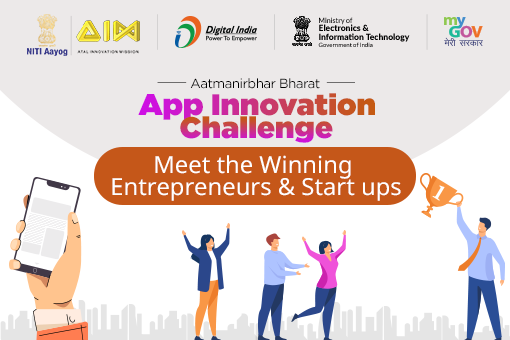Image of Meet the Winners of Aatmanirbhar Bharat App Innovate Challenge