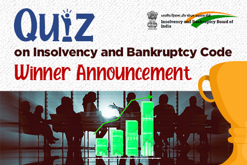 Image of Winners Announcement for National Online Quiz on Insolvency and Bankruptcy Code 2016