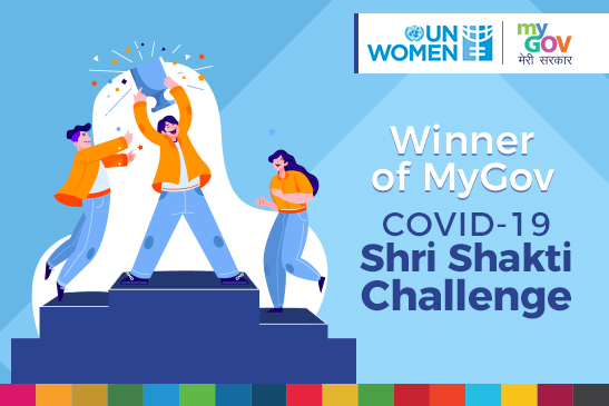 Image of Winners of UN Women’s and MyGov’s COVID-19 Shri Shakti Challenge