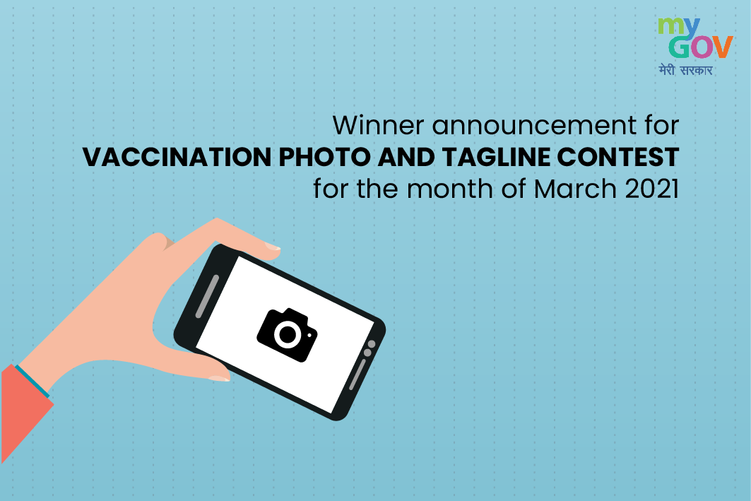Image of Winner Announcement for Vaccination Photo and Tagline Contest for the month of March 2021