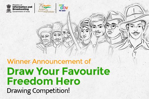 Image of Winner Announcement of ‘Draw Your Favourite Freedom Hero’- a Drawing Competition #AmritMahotsav