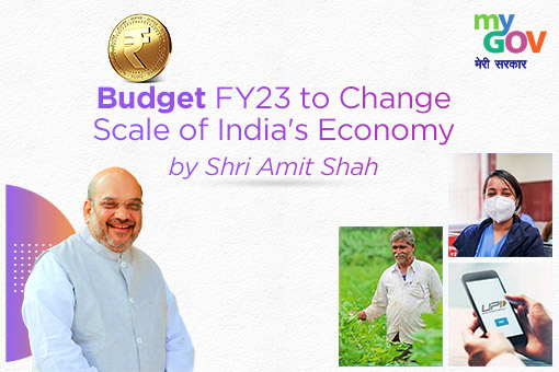 Image of Budget FY23 to change scale of India’s economy