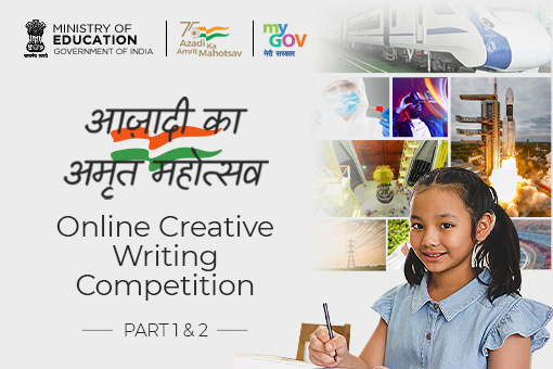 Image of Winner Announcement of Azadi Ka Amrit Mahotsav Online Creative Writing Competition Part 1 & Part 2