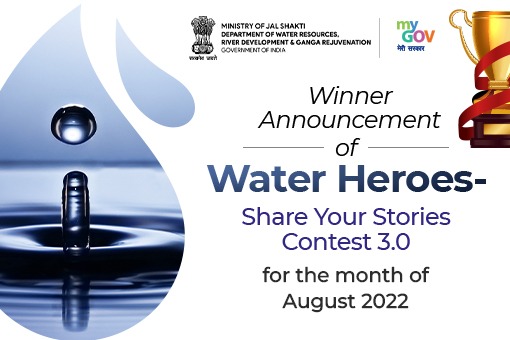 Image of Winner Announcement of Water Heroes – Share Your Stories Contest 3.0 for the month of August, 2022
