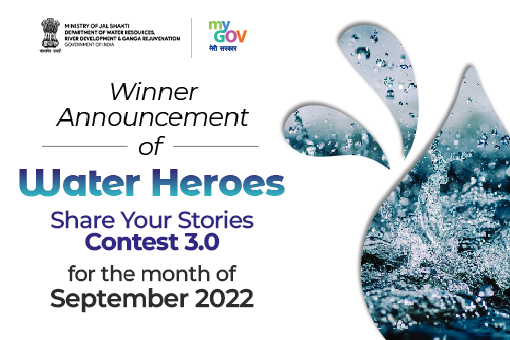 Image of Winner Announcement of Water Heroes – Share Your Stories Contest 3.0 for the month of September, 2022