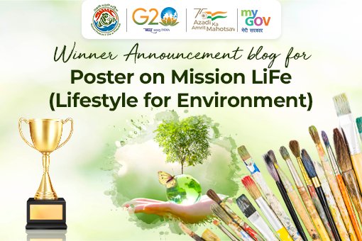 Image of Winner Announcement blog for Poster on Mission LiFE (Lifestyle for Environment)